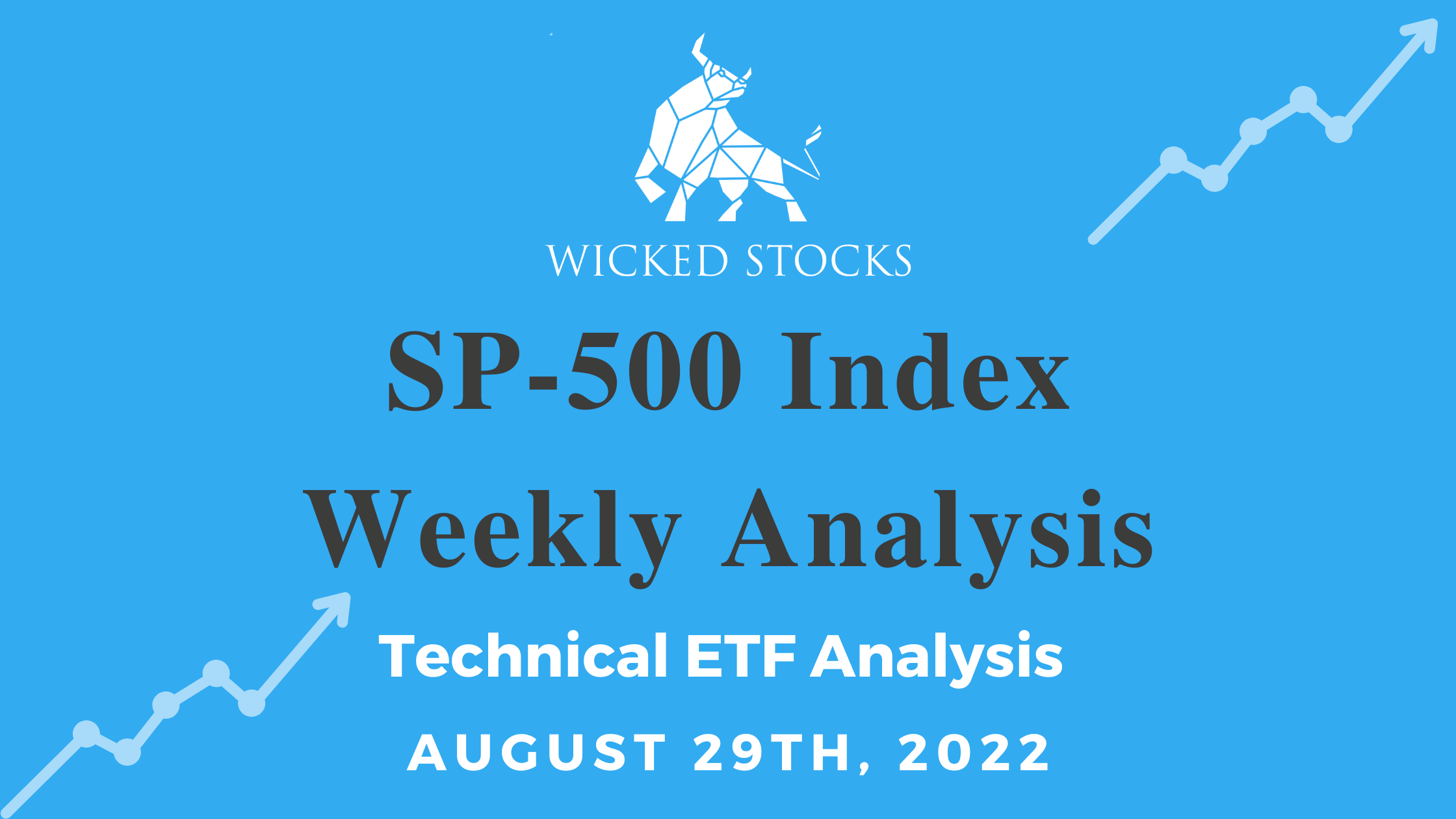SP-500 Index Weekly Analysis 8/29/22