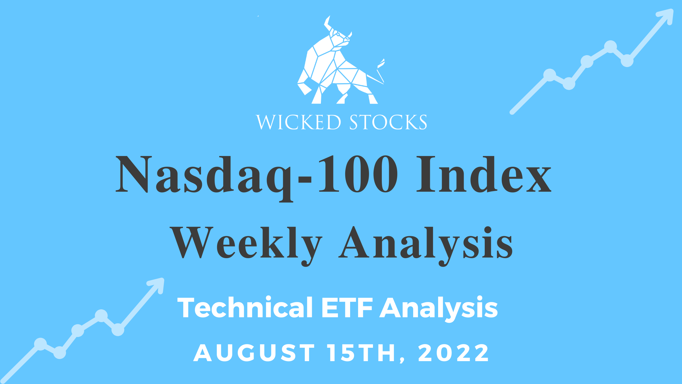 Nasdaq-100 Index Weekly Technical Analysis 8/15/22