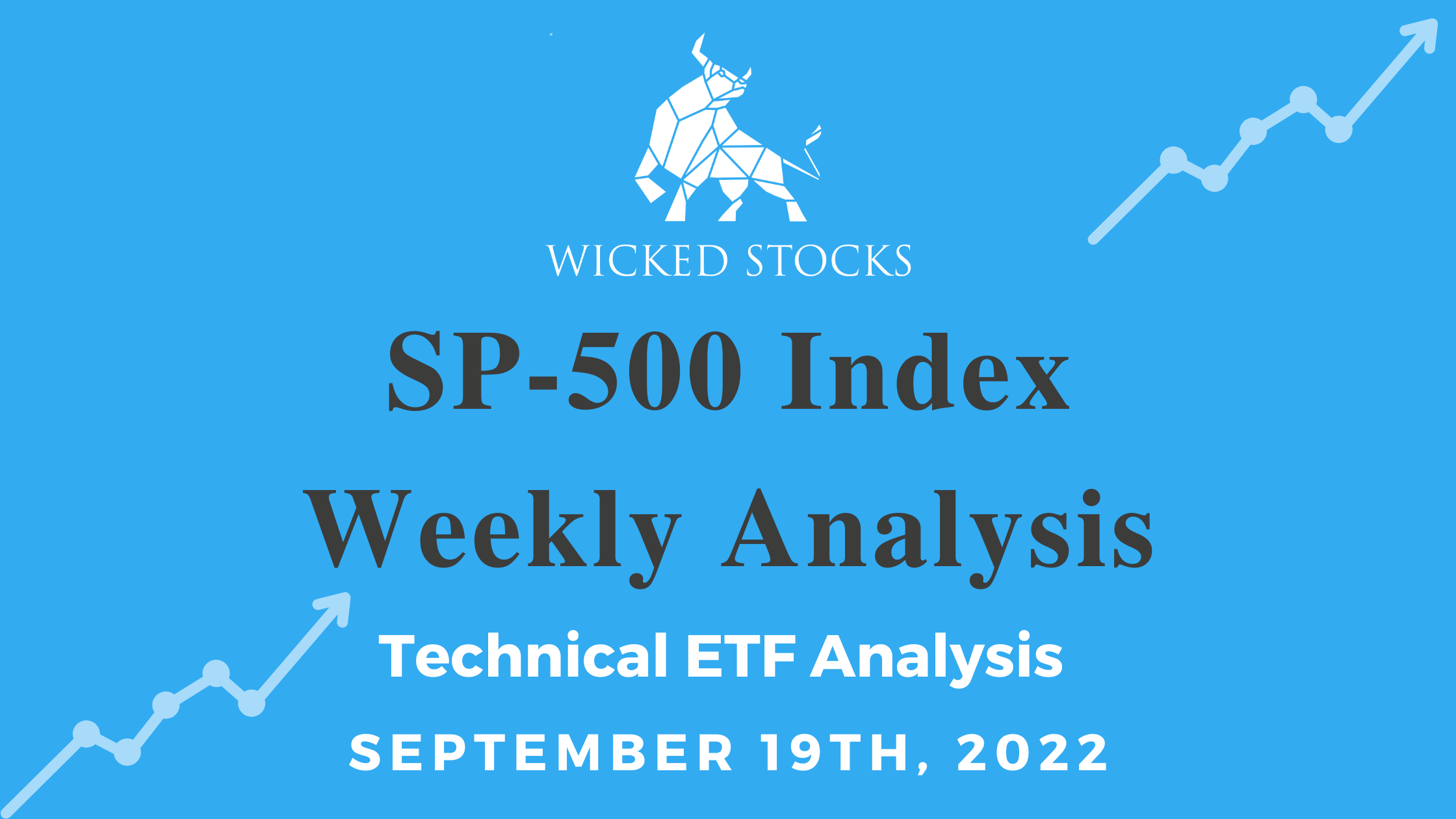 SP-500 Index Weekly Analysis 9/19/22