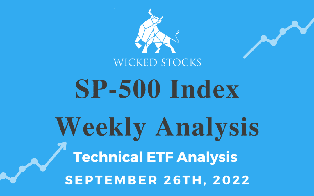 SP-500 Index Weekly Analysis 9/26/22