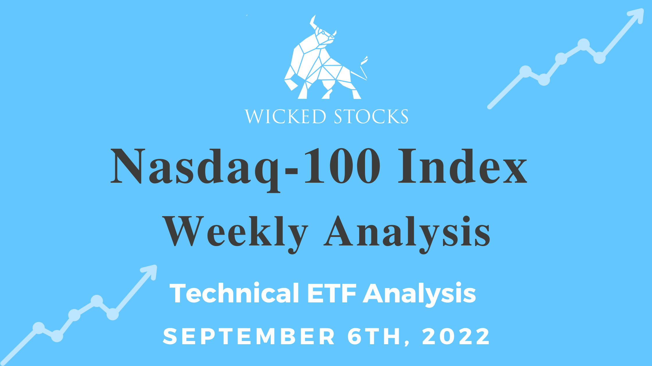 Nasdaq-100 Index Weekly Analysis 9/06/22
