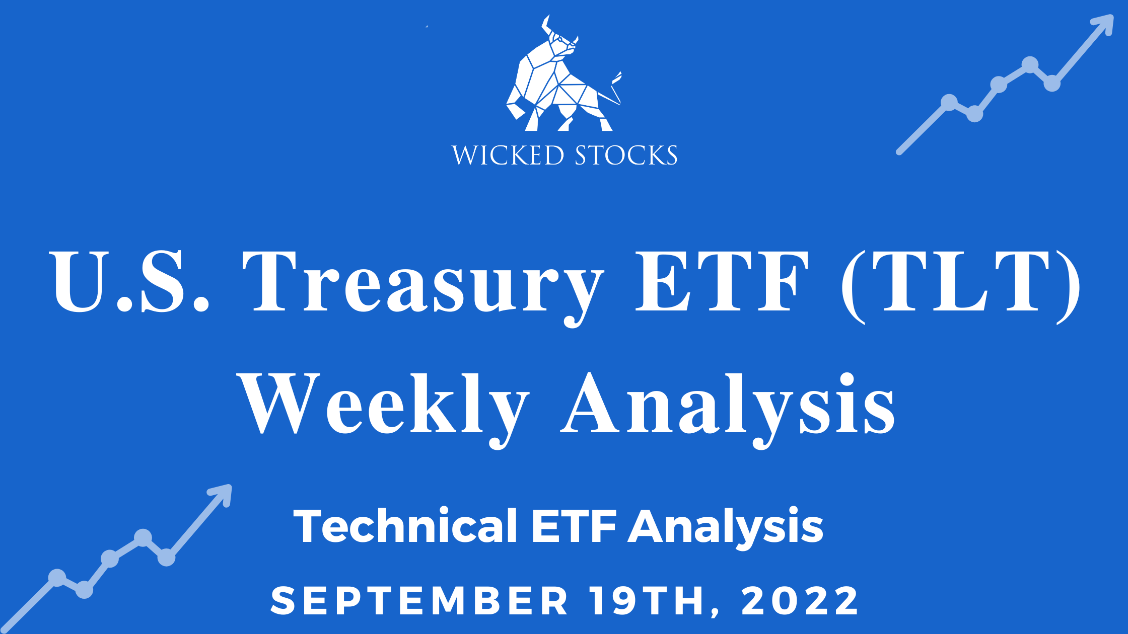 U.S. Treasury ETF (TLT) Weekly Analysis 9/19/22