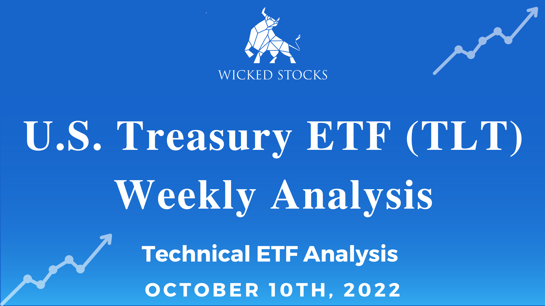 U.S. Treasury ETF (TLT) Weekly Analysis 10/10/22