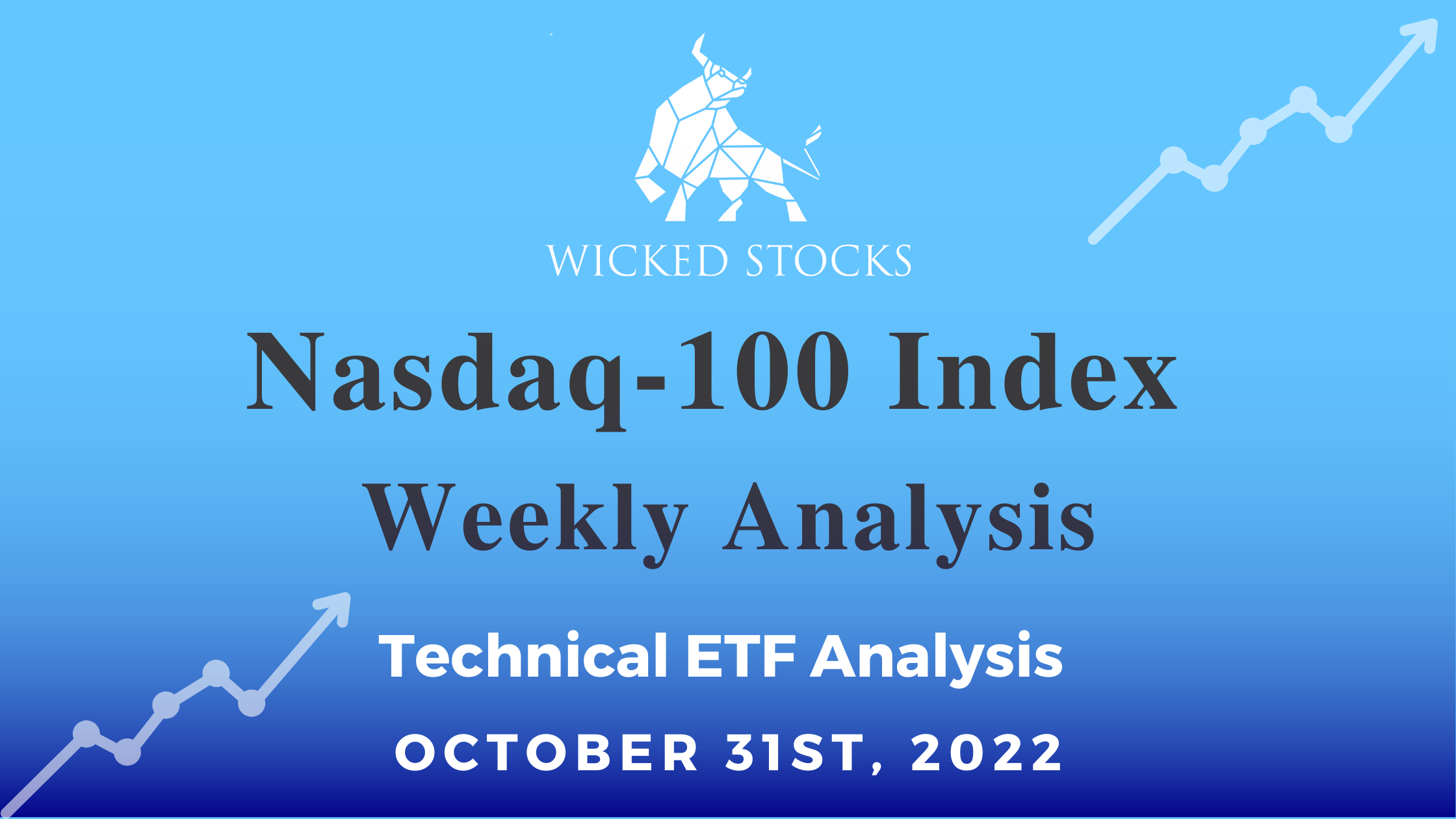 Nasdaq-100 Index Weekly Analysis 10/31/22