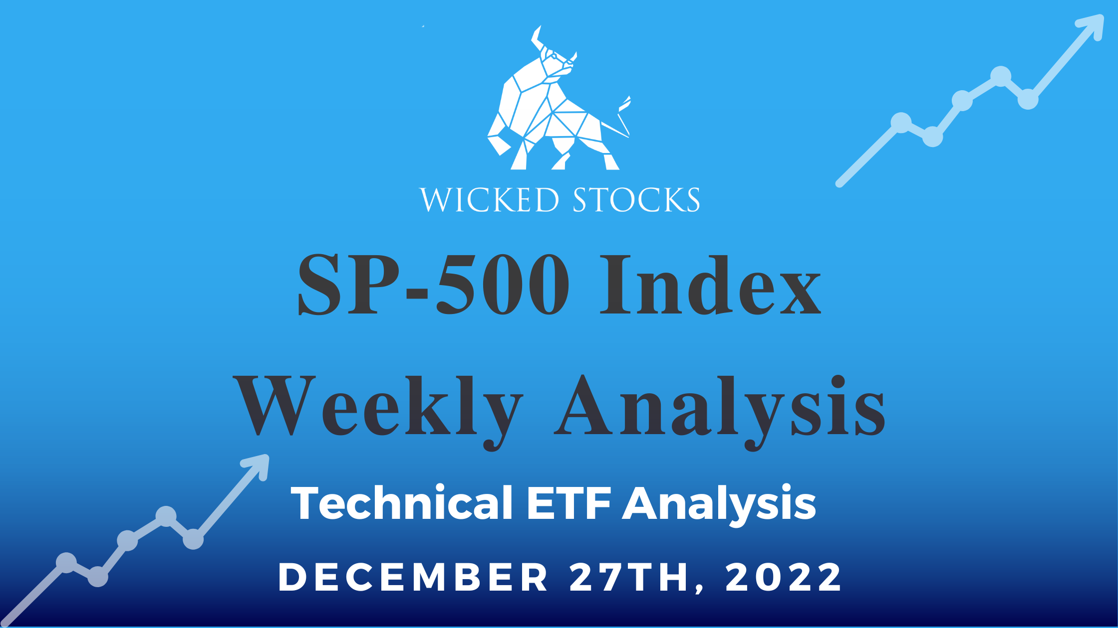 SP 500 Index Weekly Analysis 12/27/22