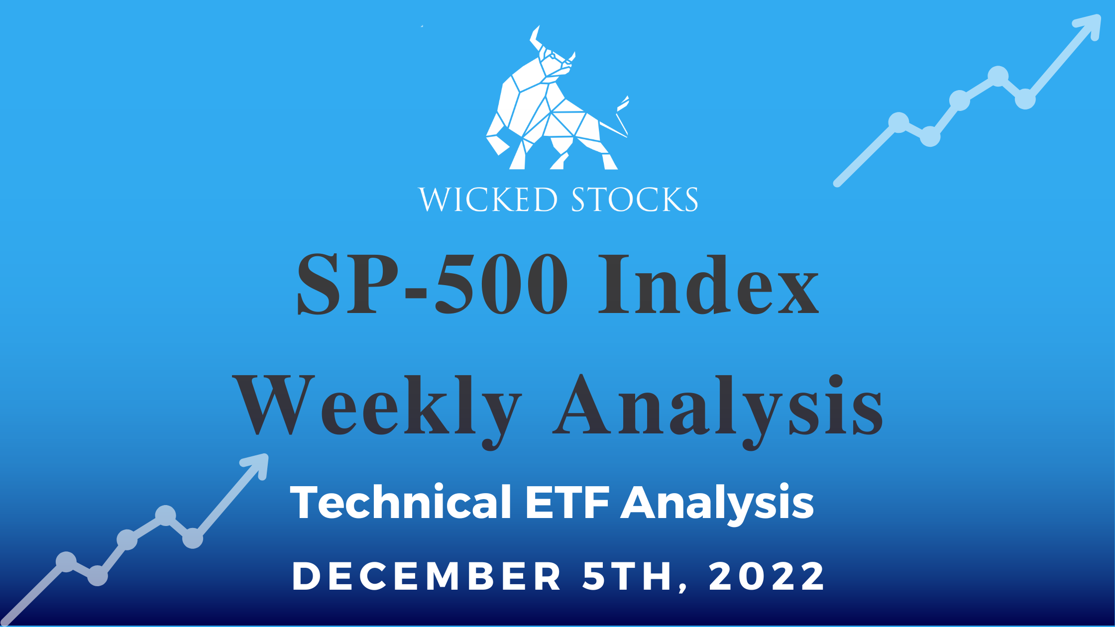 SP 500 Index Weekly Analysis 12/5/22