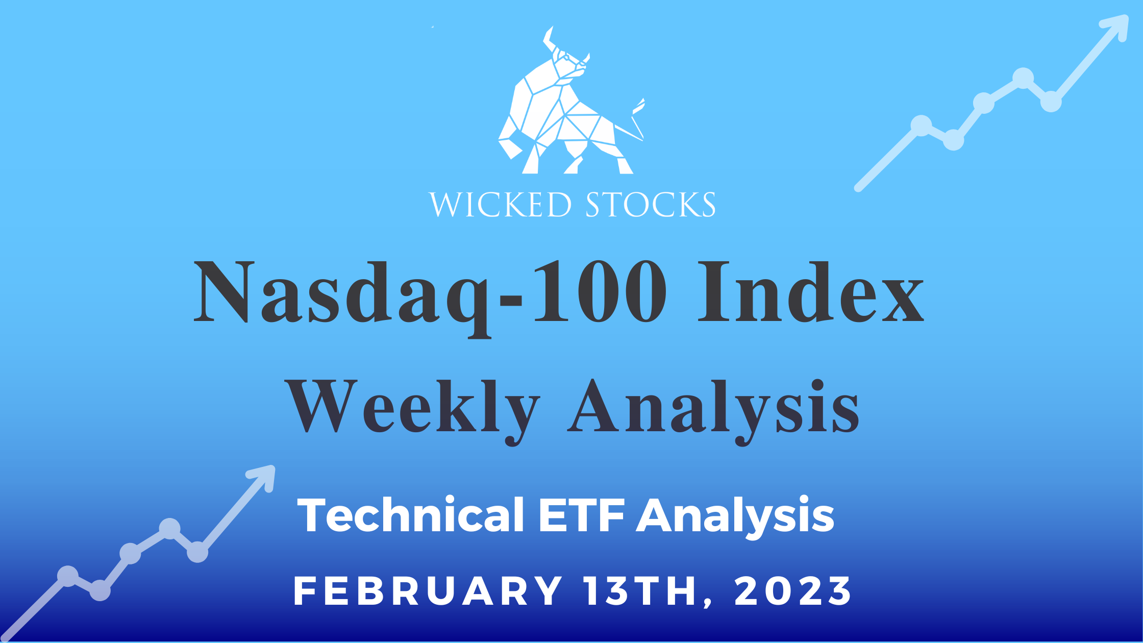 Nasdaq-100 Index Weekly Analysis 2/13/23