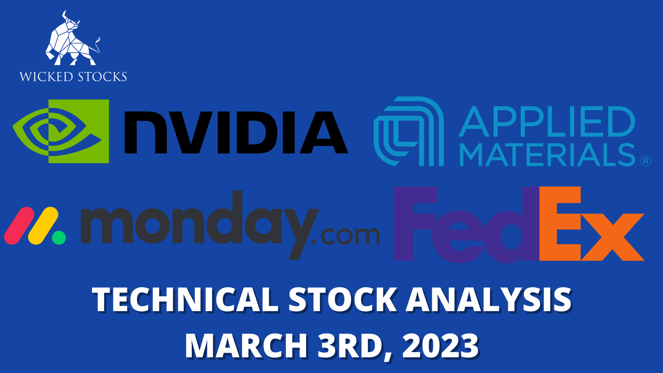 NVIDIA (NVDA), FedEx (FDX), Applied Materials (AMAT), monday.com (MNDY) Update