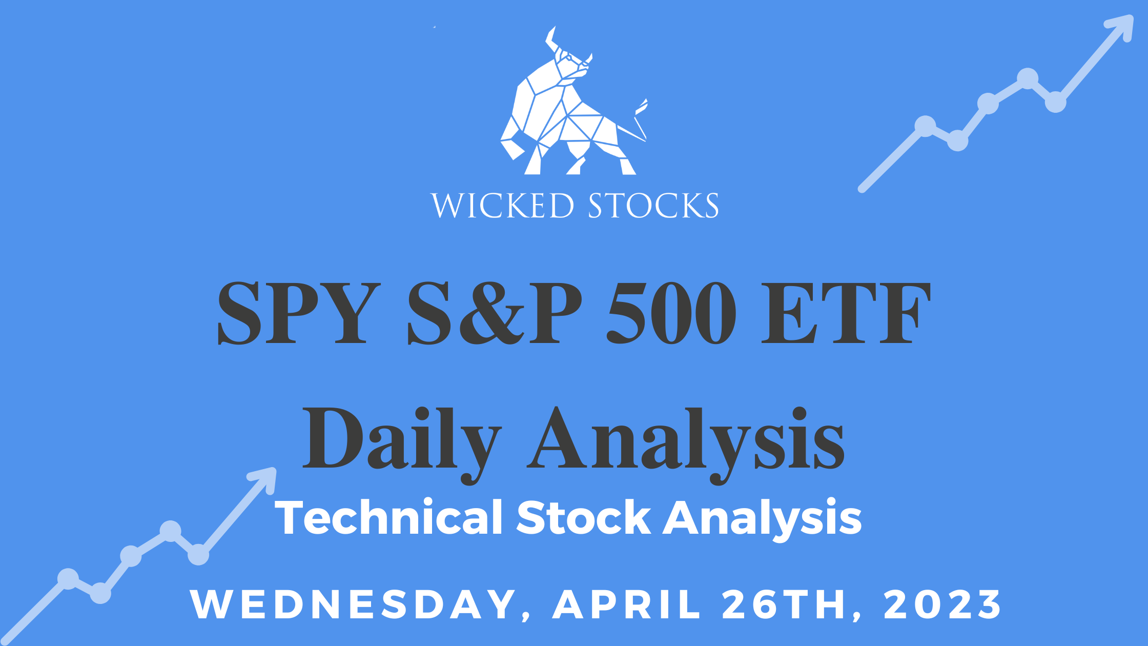 SPY Daily ETF Technical Analysis 4/26/23