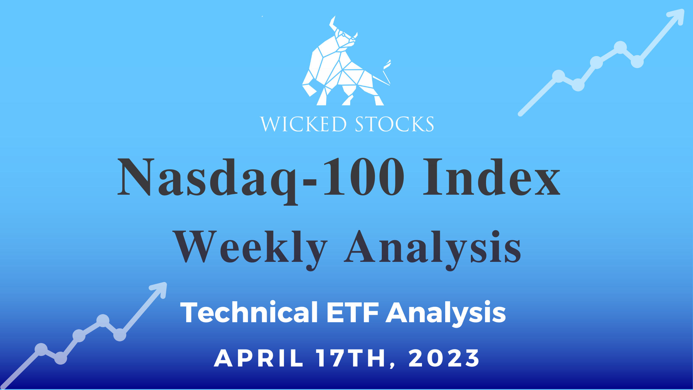 Nasdaq-100 Index Weekly Technical Analysis 4/17/23