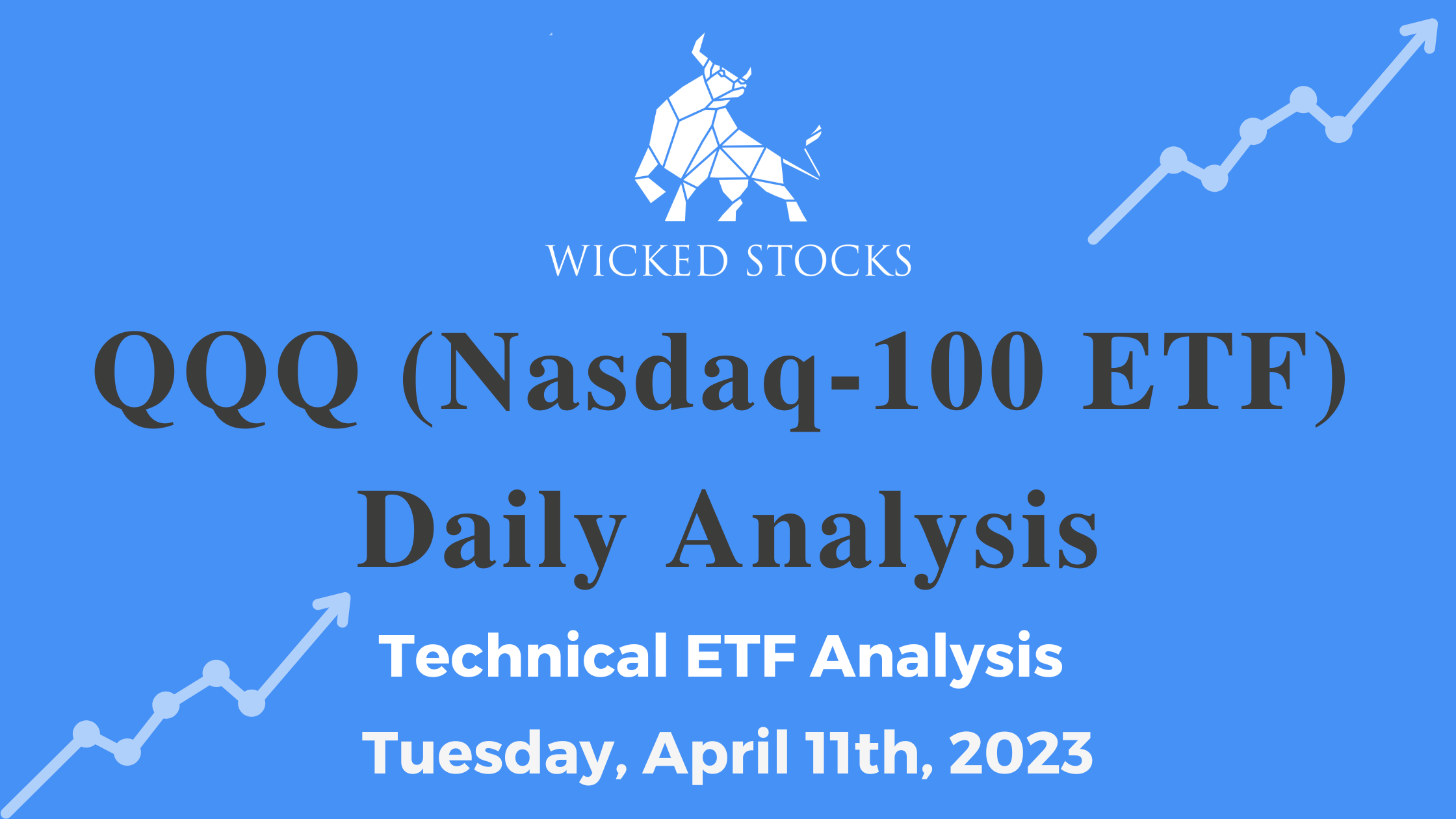 QQQ Daily ETF Technical Analysis 4/11/23