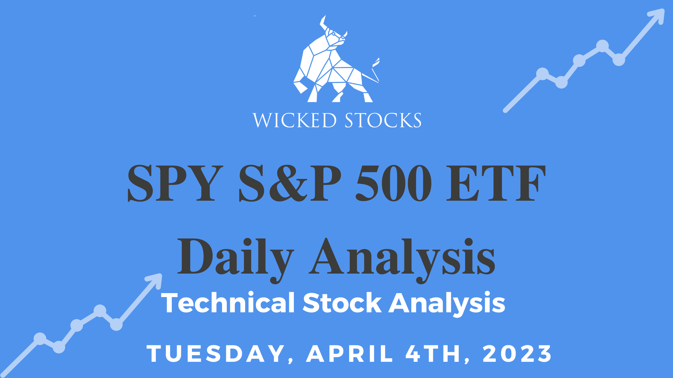 SPY Daily ETF Technical Analysis 4/4/23