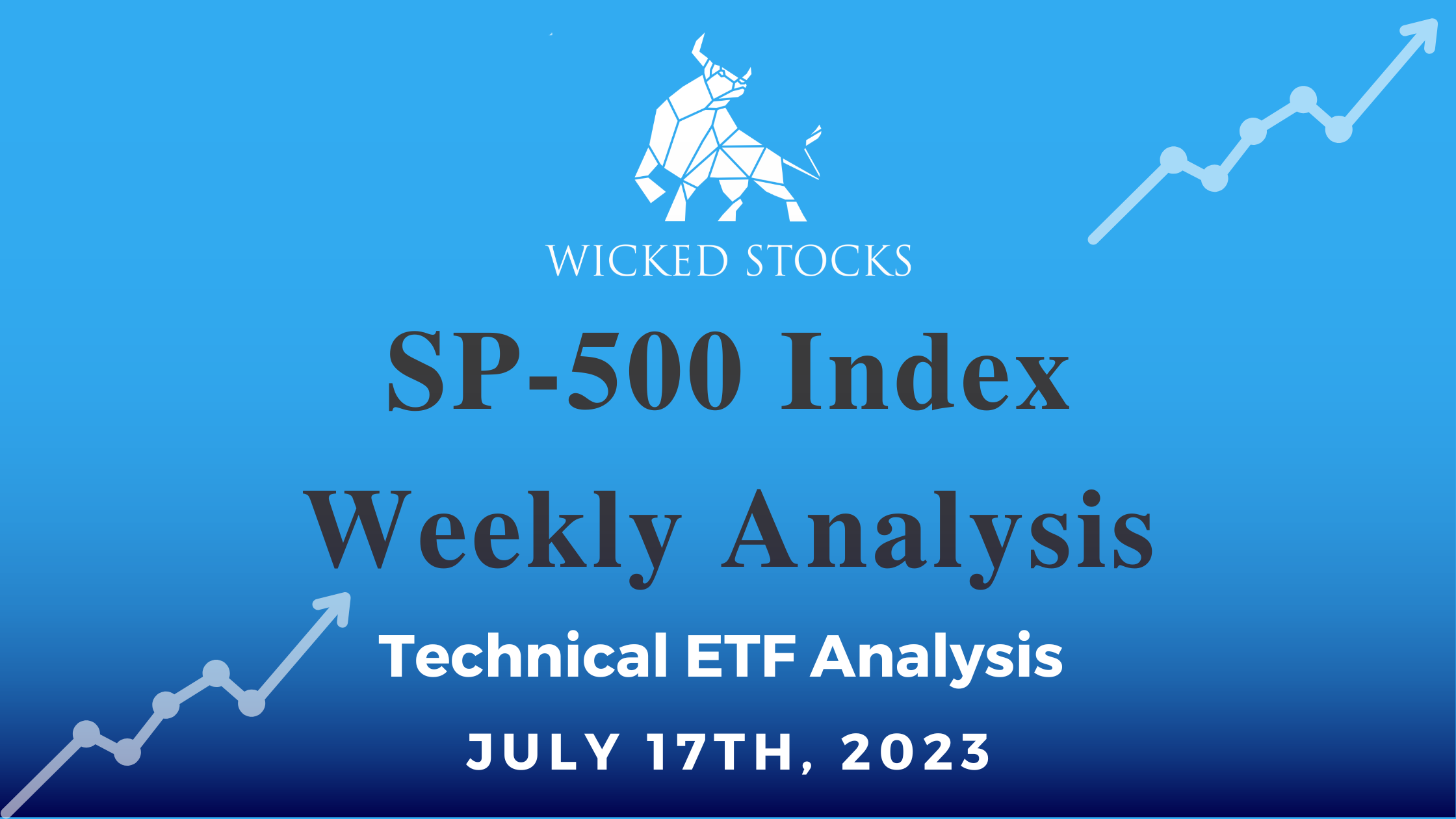 SP-500 Index Weekly Analysis 7/17/23