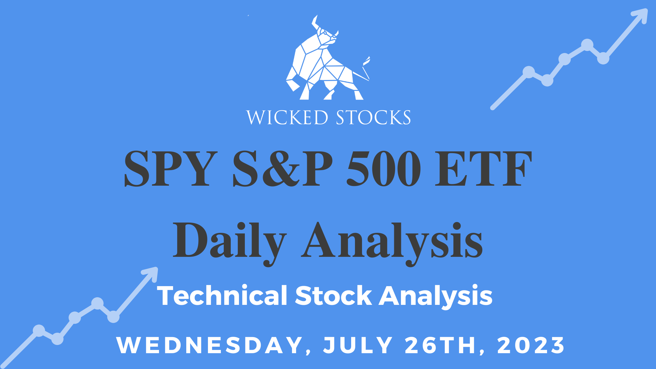 SPY Daily ETF Technical Analysis 7/26/23