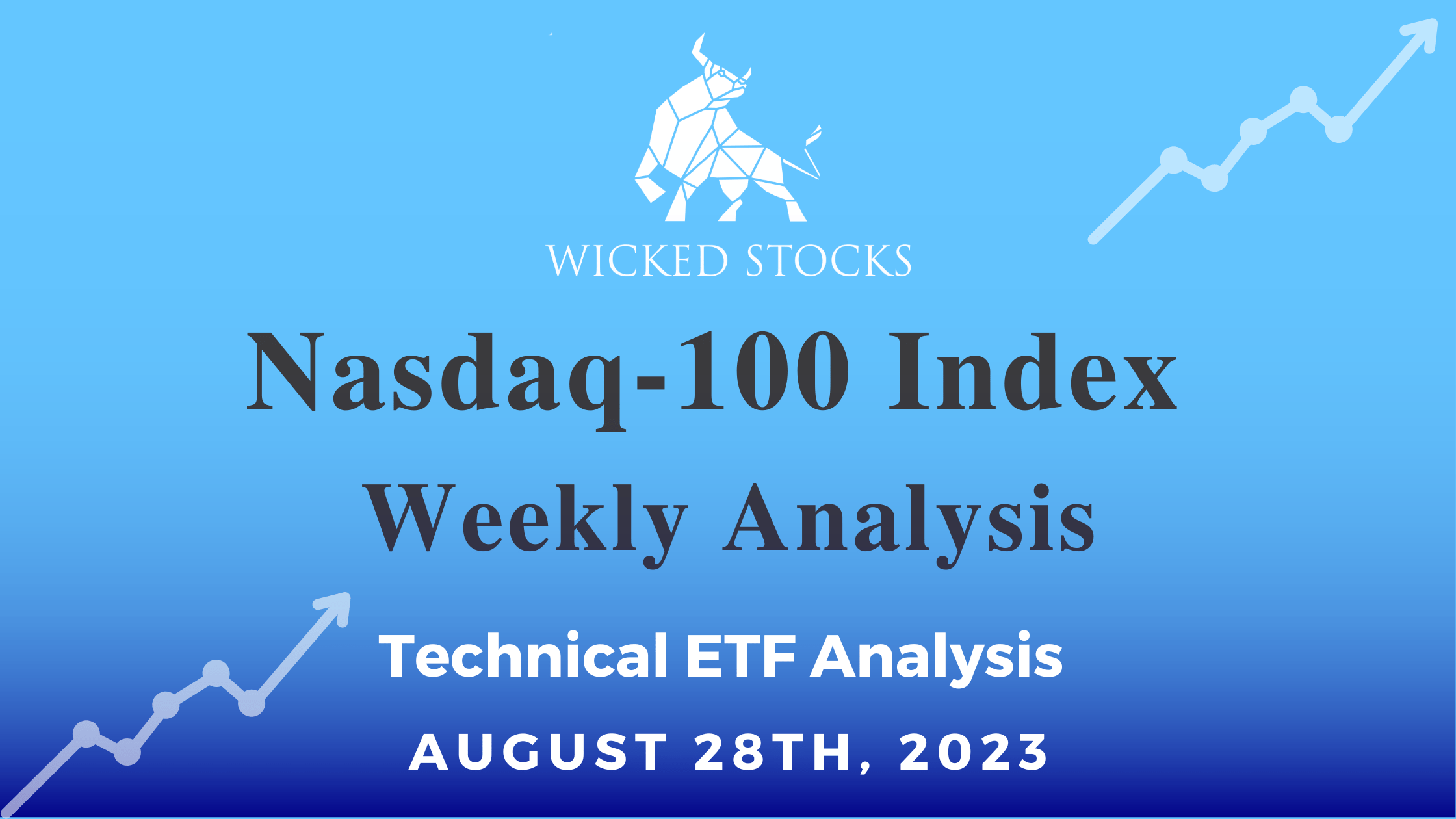 Nasdaq-100 Index Weekly Analysis 8/28/23