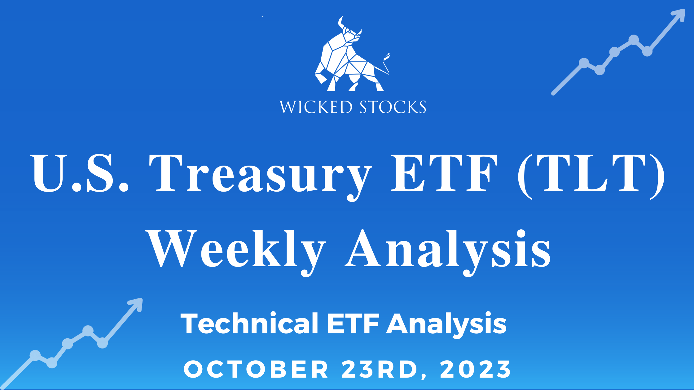 U.S. Treasury ETF (TLT) Weekly Analysis